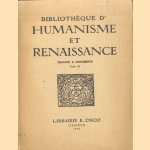 Bibliotheque d'Humanisme et Renaissance. Travaux & Documents. Tome IX door F.L. - a.o. Ganshof