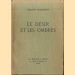 Le désir et les ombres door Philippe Chabaneix