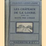 Les châteaux de la Loire avec la route par l'image door Marcel - a.o. Monmarché