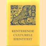 Kenterende culturele identiteit door Drs. J.L.M. Kits Nieuwenkamp