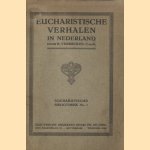 Eucharistische verhalen in Nederland
H. Vermeulen
€ 6,00