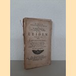 Korte beschryvinge van de strenge belegeringe en wonderbaarlyke verlossinge der stad Leiden in den jaare 1574 door Jan Fruytiers