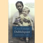 Dubbelspoor. Herinneringen door Cees Fasseur