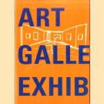 Art Gallery Exhibiting. The gallery as a vehicle for art *SIGNED*
Paul Andriesse
€ 30,00