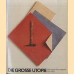 Die grosse Utopie. Die russische Avantgarde 1915-1932
Bettina-Martine Wolter e.a.
€ 15,00