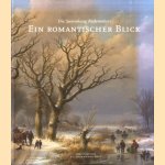 Ein Romantischer Blick: Die Sammlung Rademakers
Peter Carpreau e.a.
€ 20,00