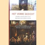 Het verre gezicht. Politieke en culturele relaties tussen Nederland en Azie, Afrika en Amerika door Leonard Blussé