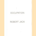 Robert Jack: Occupation *with 2 SIGNED letters*
Robert Jack e.a.
€ 30,00