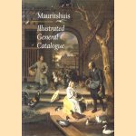 Mauritshuis, Illustrated General Catalogue door Nicolette Sluijter-Seijffert