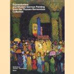 Expressionism and Modern German Painting from the Thyssen-Bornemisza Collection
Peter Vergo
€ 6,00