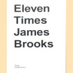 Eleven Times James Brooks door Jeremy Cooper