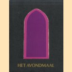 Het avondmaal door Rudy Hodel