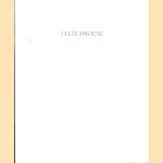 Felix Droese. Zwischen den Dogmatismen: 43 Zeichnungen
Michael Schwarz e.a.
€ 15,00