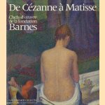 De Cézanne à Matisse: Chefs-d'oeuvre de la Fondation Barnes
I. - a.o. Bizot
€ 10,00