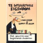 Te Intellectuele Eigendom. De morele basisemotie van de IE door Dirk Visser e.a.