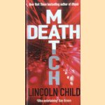 Death Match door Licoln Child