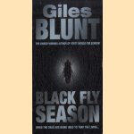 Black Fly Season door Giles Blunt