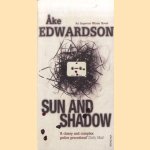 Sun And Shadow door Ake Edwardson