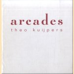 Theo Kuijpers: arcade
Frank Eerhart
€ 12,50