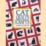 Cat Quilts and Crafts door LaVera Langeman