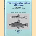 The Freshwater Fishes of Europe. 5/I: Cyprinidae 2. Part I: Rhodeus to Capoeta
Petru M. Banarescu
€ 45,00