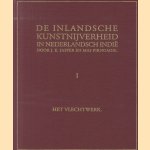 De inlandsche kunstnijverheid in Nederlandsch Indië I: Het vlechtwerk door J.E. Jasper e.a.