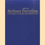 Berliner Porzellan der Manufaktur von Wilhelm Caspar Wegely 1751-1757
Gisela Zick
€ 25,00