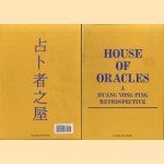 House of Oracles: A Huang Yong Ping Retrospective door Philippe Vergne e.a.