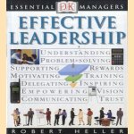 Effective Leadership door Robeet Heller