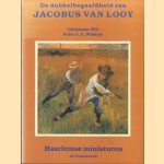 De dubbelbegaafdheid van Jacobus van Looy *GESIGNEERD*
Christiaan Will e.a.
€ 10,00