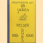 25 jaar Velser R.H.B.S
G.C. Lagendijk e.a.
€ 12,50