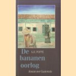 Bananenoorlog door K.H. Poppe