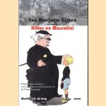 Van Merijntje Gijzen tot voorbij Hitler en Mussolini 'Goed en 'Fout' in de letteren door Jong Martien J.G. de