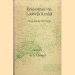 Reisjournaal van Lodewijk Kerdijk. West-Afrika 1857-1858 door Mr. A.F. Schepel