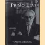 Primo Levi: Tragedy of an Optimist
Myriam Anissimov
€ 9,50