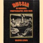 Russia in original photographs 1860-1920 door Marvin Lyons