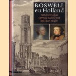 Boswell en Holland. Met de volledige correspondentie met Belle van Zuylen door Jan Pieter van der Sterre