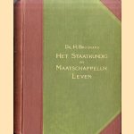 Het Staatkundig en Maatschappelijk Leven door Dr. H. Brugmans