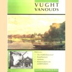 Vught vanouds door Jeroen van den Eijnde