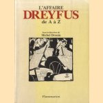 L'affaire Dreyfus de A à Z door Michel Drouin