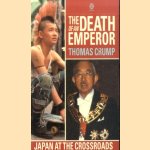 The death of an emperor: Japan at the crossroads
Thomas Crump
€ 6,00