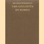 De geschiedenis van Giulietta en Romeo door L. sa Porto