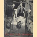 Philippe Cesbron: Les Petits des Hommes
Philippe Cesbron e.a.
€ 10,00