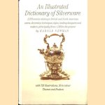 An illustrated Dictionary of Silverware door Harold Newman