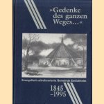 "Gedenke des ganzen Weges. . ." 150 Jahre Evangelisch-altreformierte Gemeinde Emlichheim 1845-1995 door Habbo Heikens