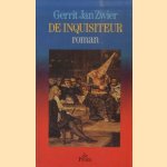 De inquisiteur door Gerrit Jan Zwier