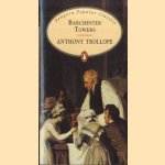 Barchester Towers door Anthony Trollope