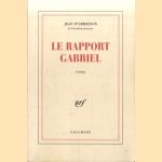 Le Rapport Gabriel door Jean d' Ormesson