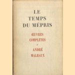 Le temps du Mépris
André Malraux
€ 8,00