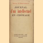 Journal d'un intellectuel en chômage door Denis de Rougemont